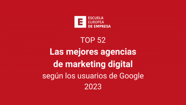 Top 52: Las Mejores Agencias De Marketing Digital De España Según Los ...