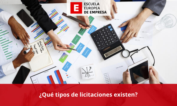 ¿Qué Tipos De Licitaciones Existen? - Escuela Europea De Empresa