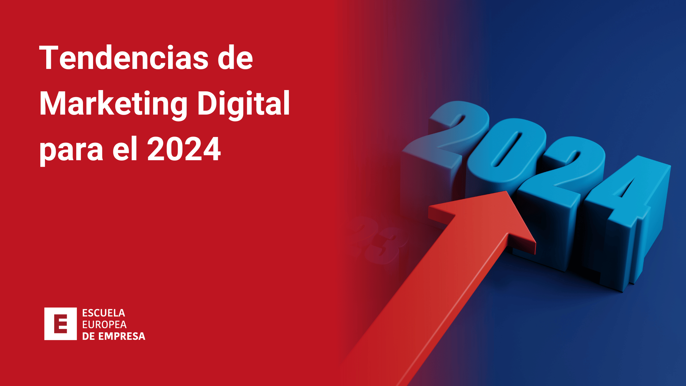 Tendencias de Marketing Digital 2024