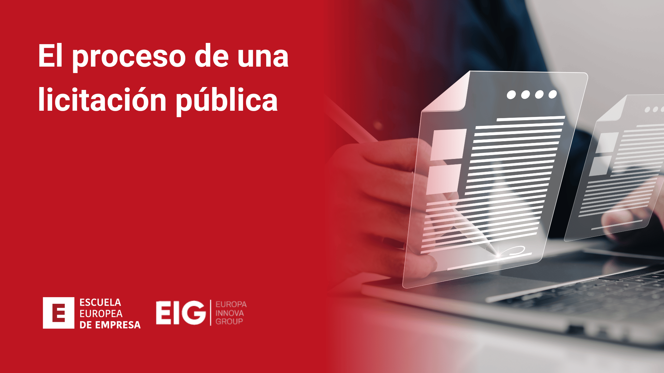 El proceso de una licitación pública