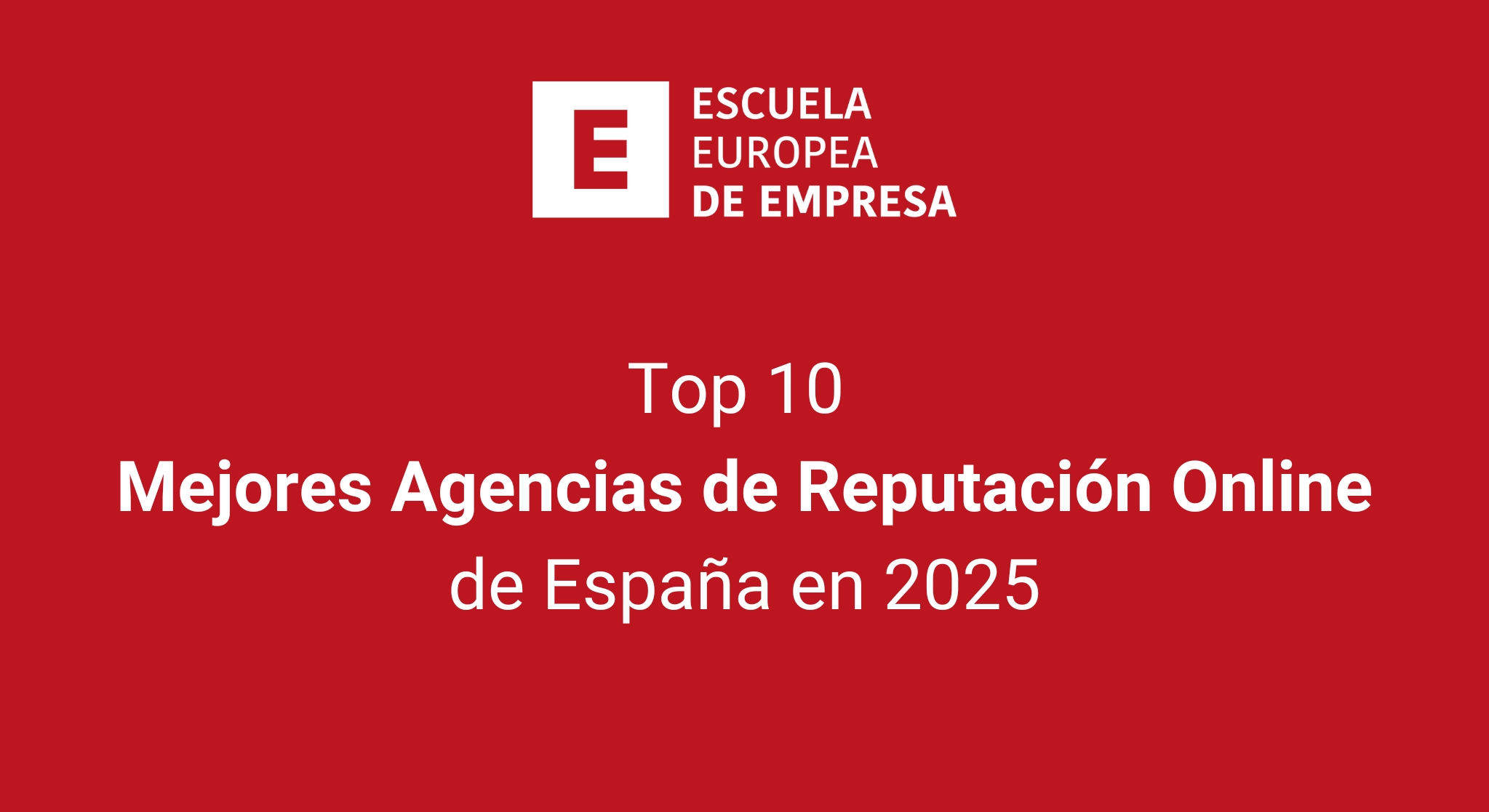 Mejores Agencias de Reputación Online de España 2025