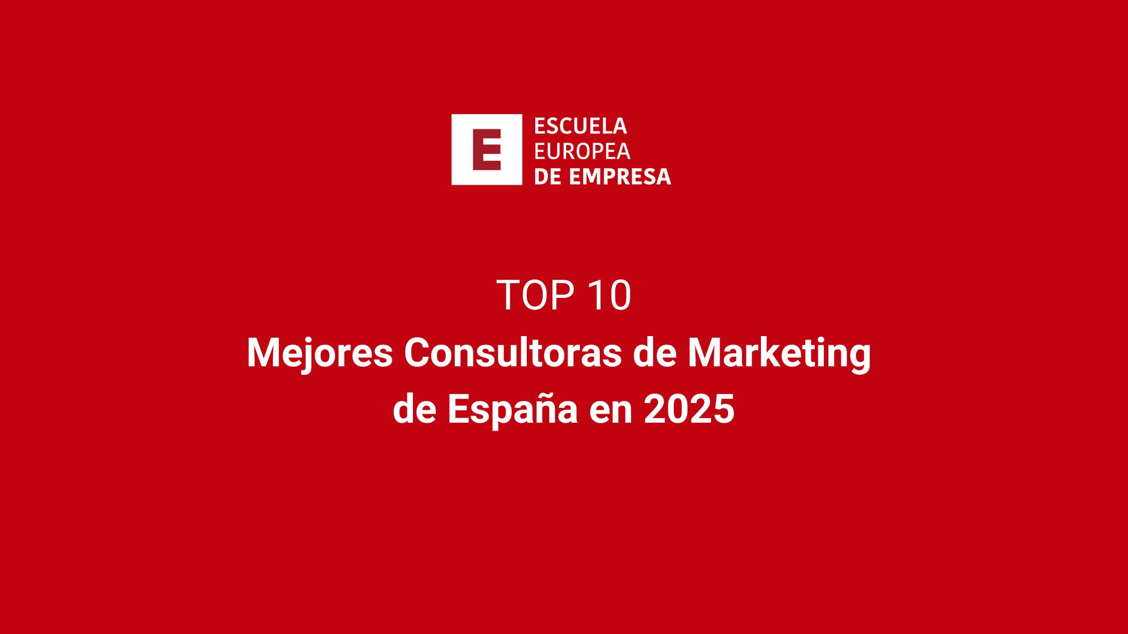 Mejores Consultoras de Marketing de España en 2025